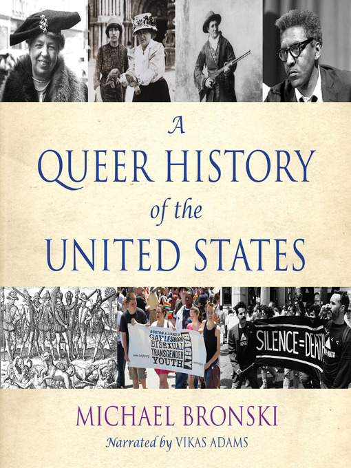 Title details for A Queer History of the United States by Michael Bronski - Available